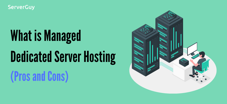 what is managed dedicated server hosting