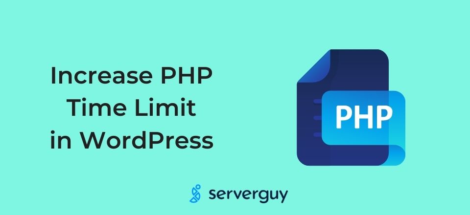 how to increase PHP time limit in WordPress