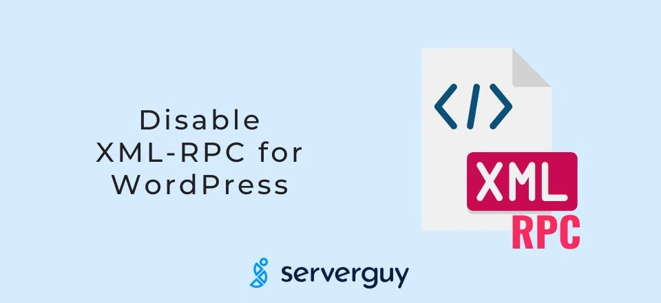 Disable XML-RPC for WordPress