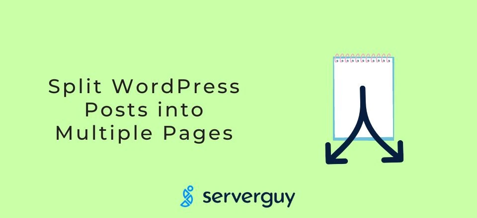 Split WordPress Posts into Multiple Pages